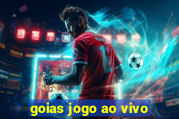 goias jogo ao vivo