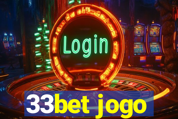 33bet jogo