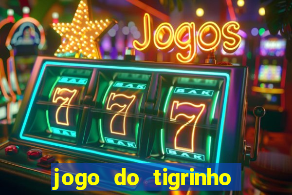 jogo do tigrinho que da b?nus grátis