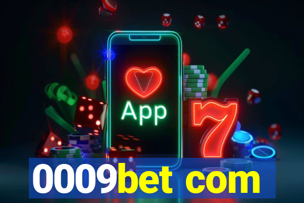 0009bet com