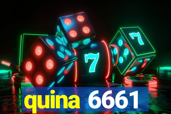 quina 6661