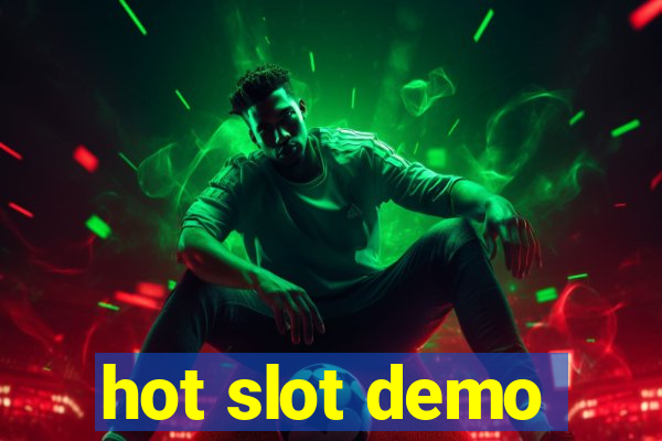 hot slot demo