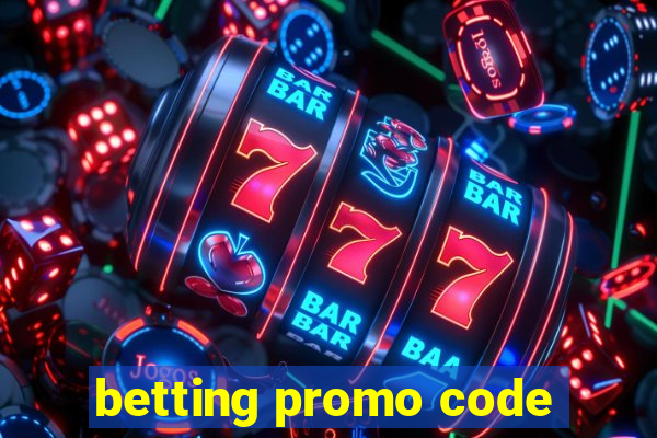 betting promo code