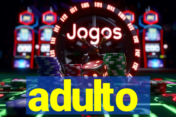 adulto