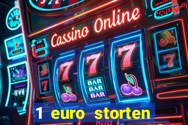 1 euro storten online casino