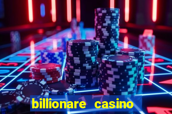 billionare casino free chips