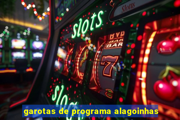 garotas de programa alagoinhas