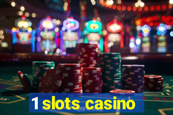 1 slots casino