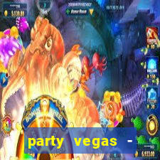 party vegas - slots casino 777