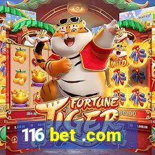 116 bet .com