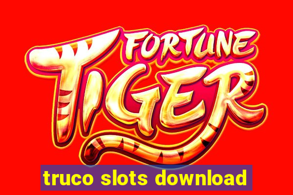 truco slots download