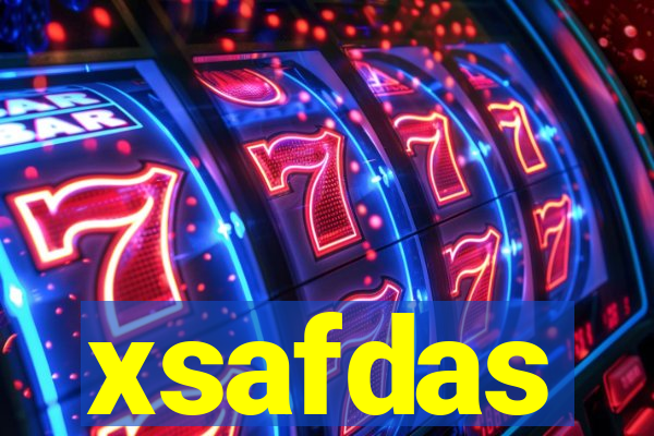 xsafdas