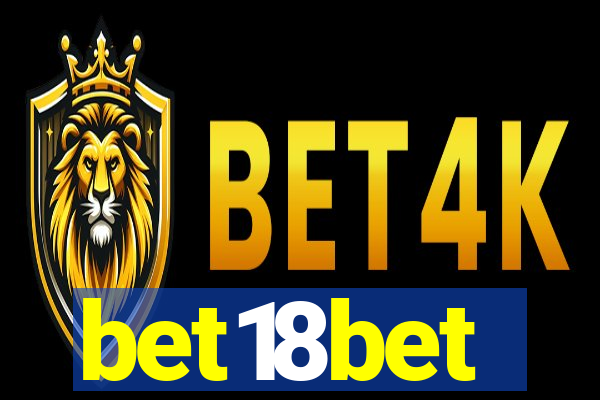 bet18bet