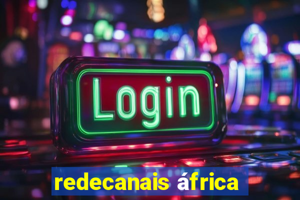 redecanais áfrica