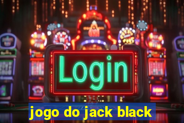 jogo do jack black