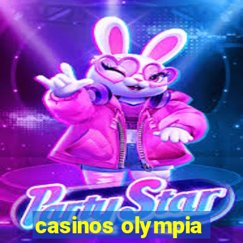 casinos olympia