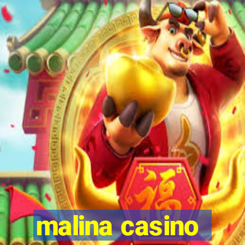 malina casino