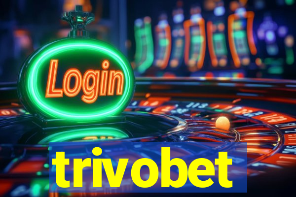 trivobet