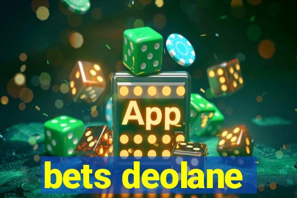 bets deolane