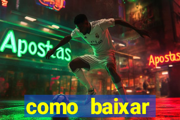 como baixar plataforma de jogos