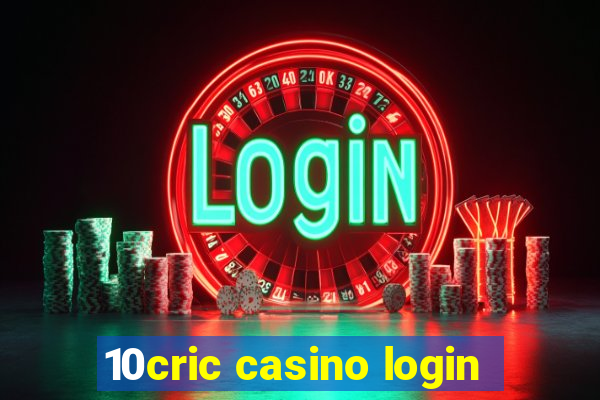 10cric casino login