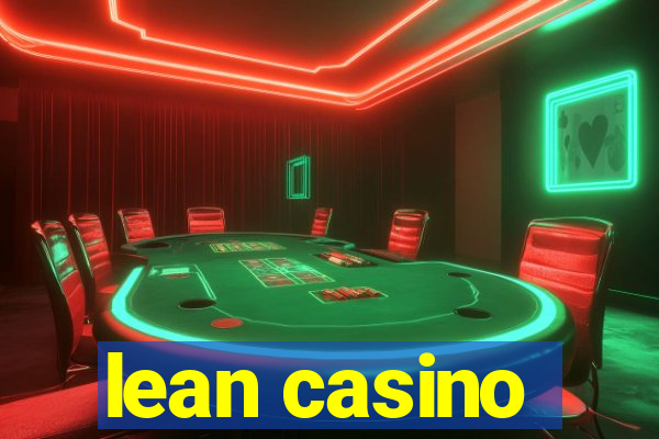 lean casino