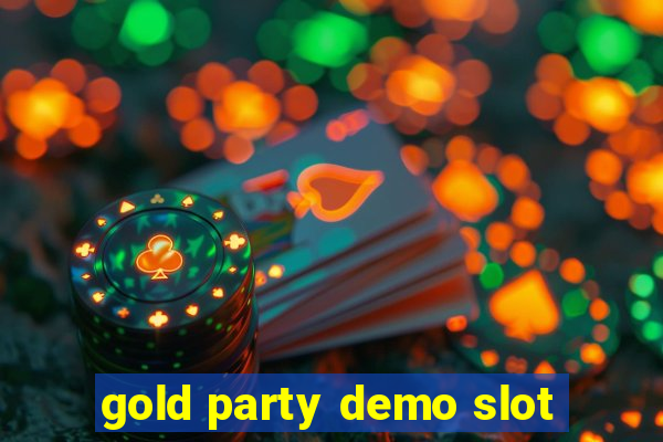 gold party demo slot