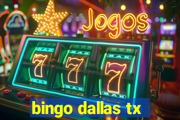 bingo dallas tx