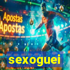 sexoguei