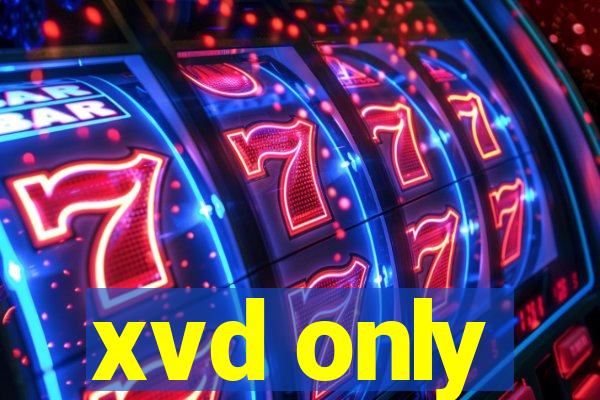 xvd only