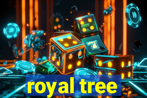 royal tree