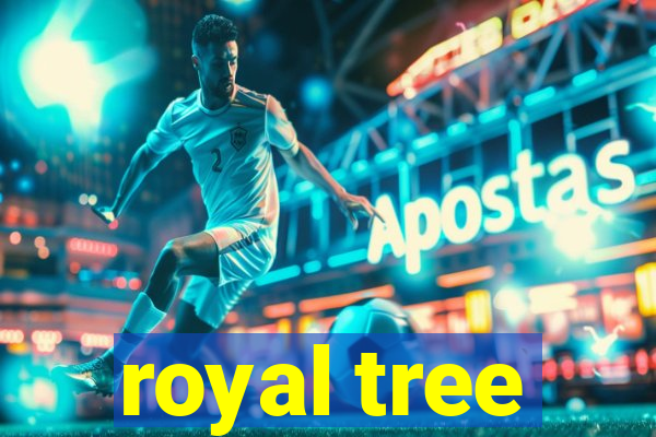 royal tree