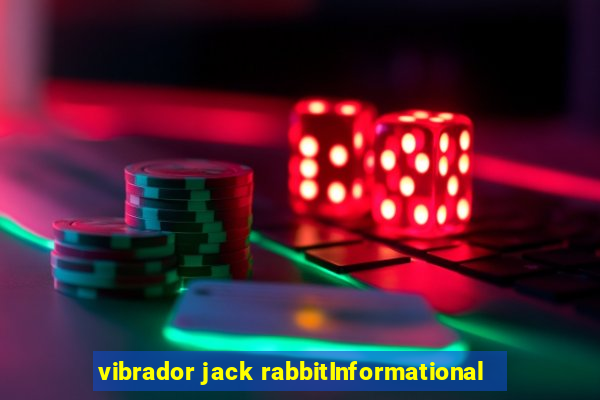 vibrador jack rabbitInformational