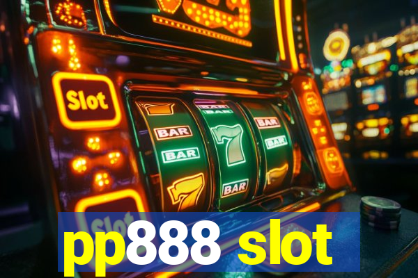 pp888 slot