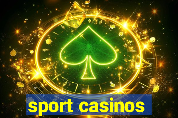 sport casinos