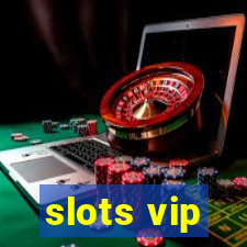 slots vip