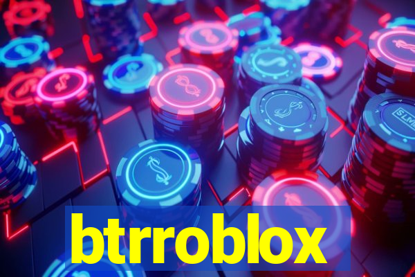 btrroblox