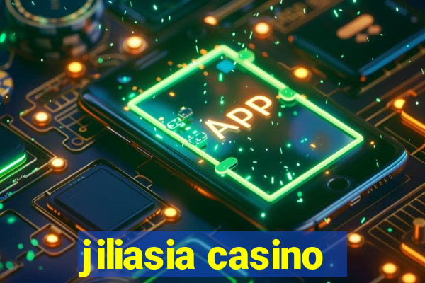 jiliasia casino