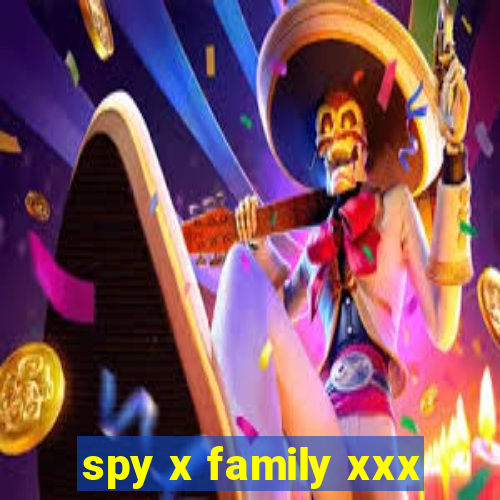 spy x family xxx