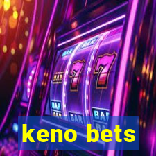 keno bets