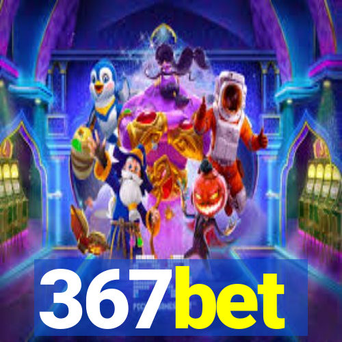 367bet