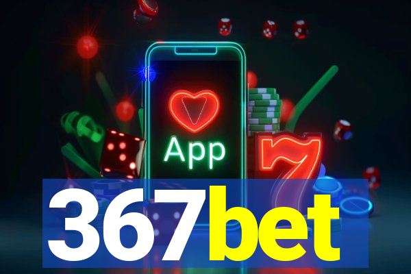 367bet