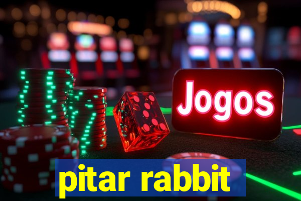 pitar rabbit