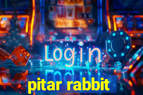 pitar rabbit