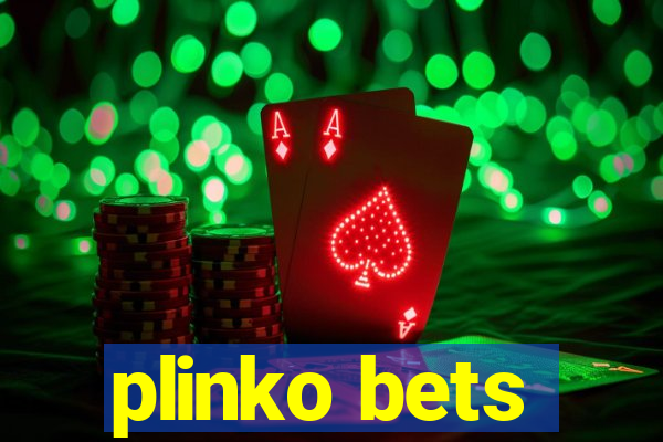 plinko bets