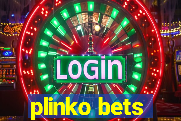 plinko bets