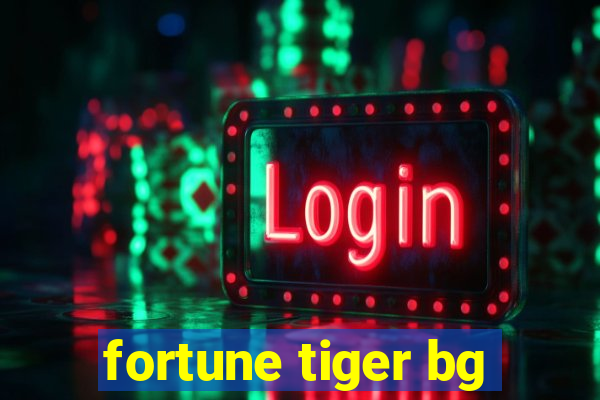 fortune tiger bg