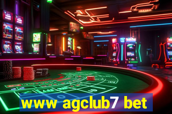 www agclub7 bet