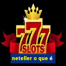 neteller o que é