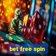 bet free spin